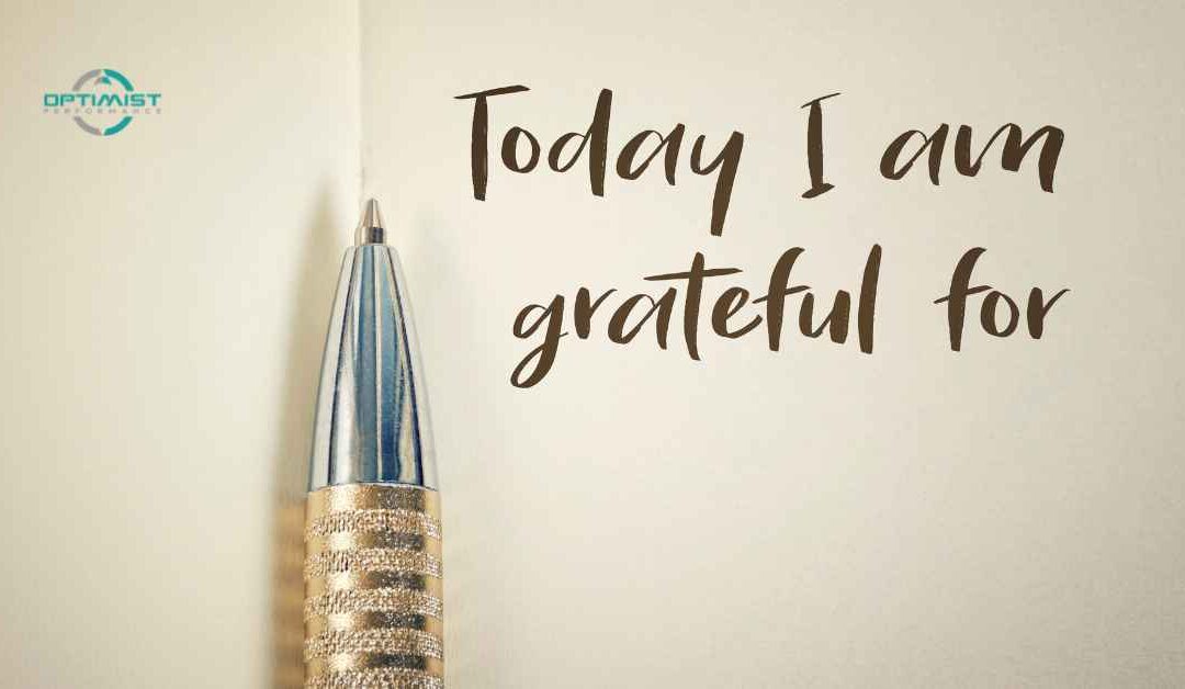 Let’s create the habit of gratitude – By Optimist Performance